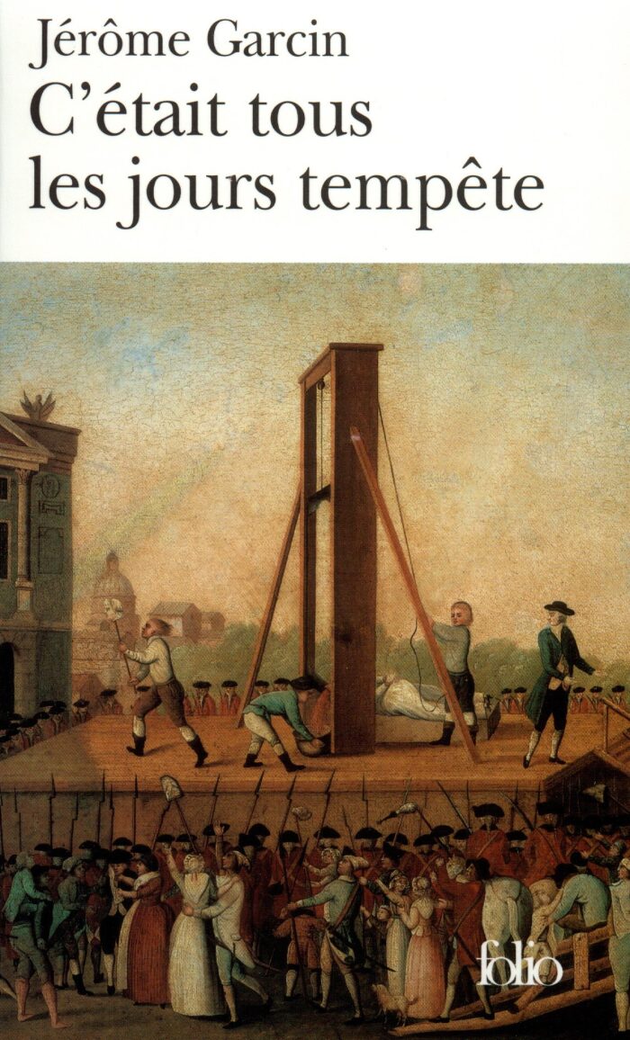 C'était tous les jours tempête