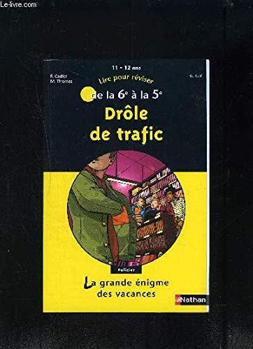Énigme Vac 6e à 5e Drôle Trafic