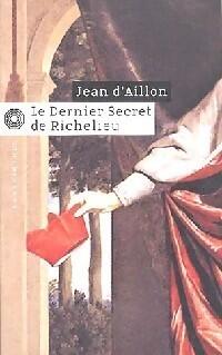 Le dernier secret de Richelieu