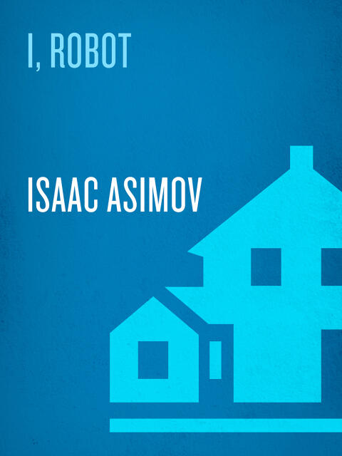 I, Robot