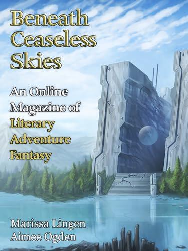 Beneath Ceaseless Skies Issue #406
