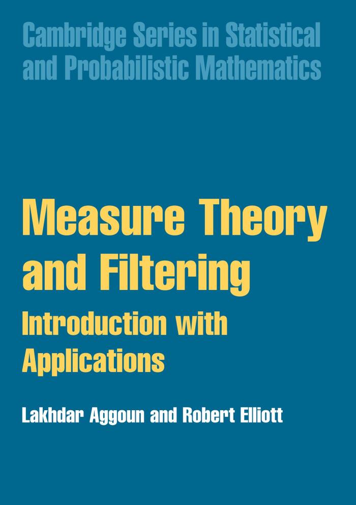 Measure Theory and Filtering: Introduction and Applications