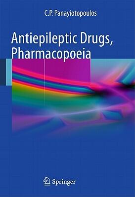 Antiepileptic Drugs: Pharmacopoeia