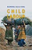 Child Labour: Burning Questions
