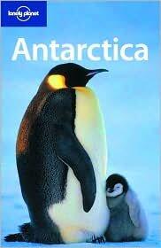 Lonely Planet Antarctica 4th (forth) edition Text Only