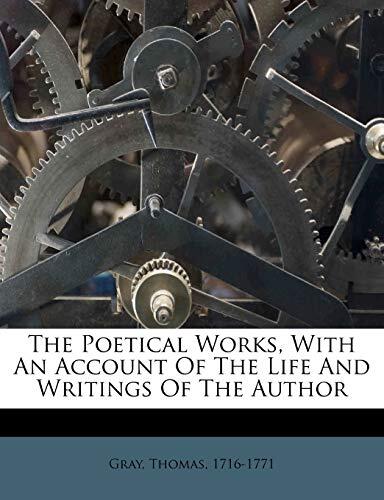 The poetical works, with an account of the life and writings of the author