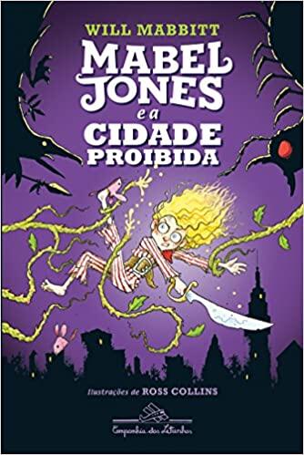 Mabel Jones e a Cidade Proibida