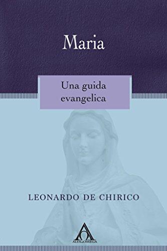 Maria: Una Guida Evangelica