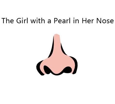 The Girl With a Pearl in Her Nose