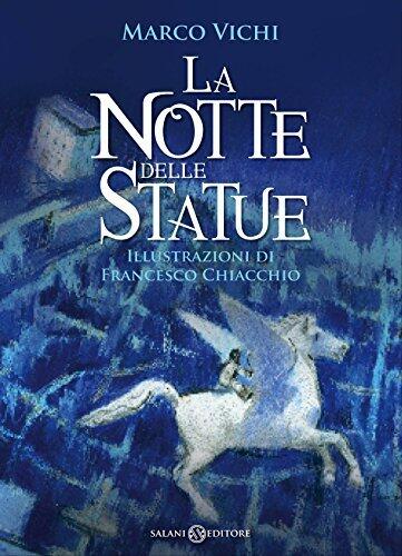 La notte delle statue