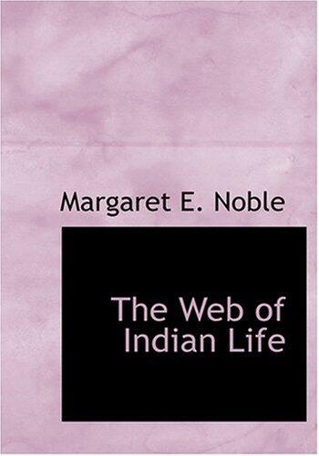 The Web of Indian Life