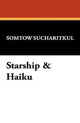 Starship & Haiku
