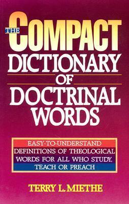 The Compact Dictionary of Doctrinal Words
