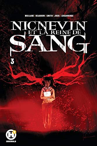 Nicnevin et la reine de sang #3