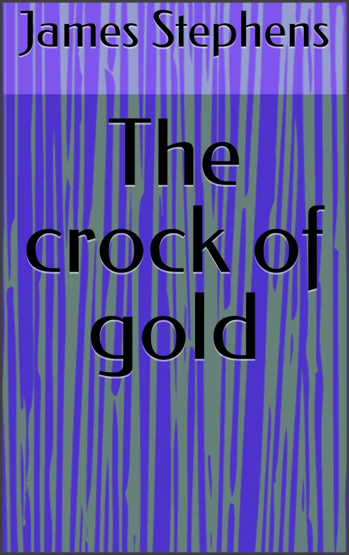 The crock of gold
