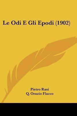Le Odi E Gli Epodi (1902)