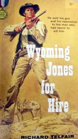 Wyoming Jones for Hire