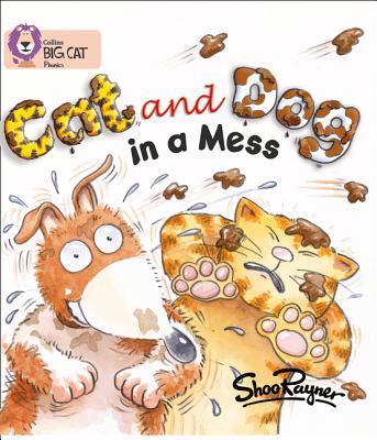 Cat and Dog in a Mess: Red A/Band 2A