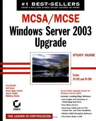MCSA/MCSE: Windows 2003 Upgrade Study Guide