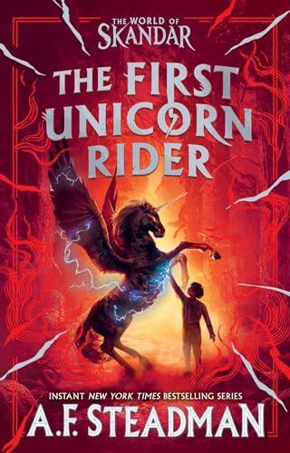 The First Unicorn Rider: A World of Skandar Story