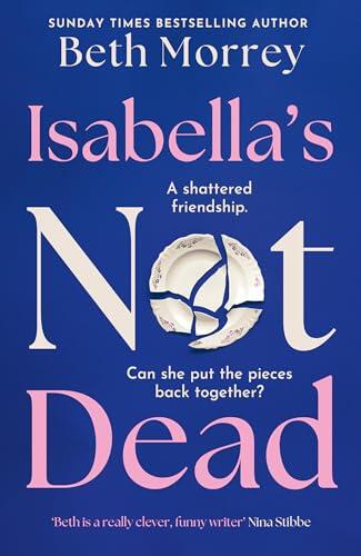 Isabella’s Not Dead