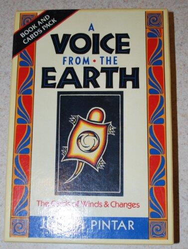 A Voice from the Earth: The Cards of Winds and Changes (Book and Cards)