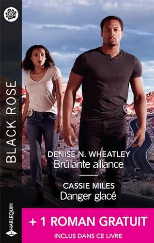 Brûlante alliance - Danger glacé + 1 titre gratuit (Black Rose)