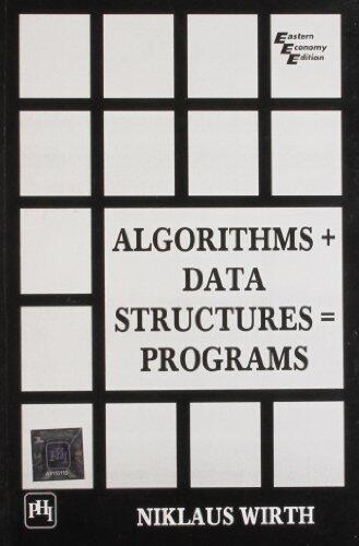 Algorithms + Data Structures = Programs