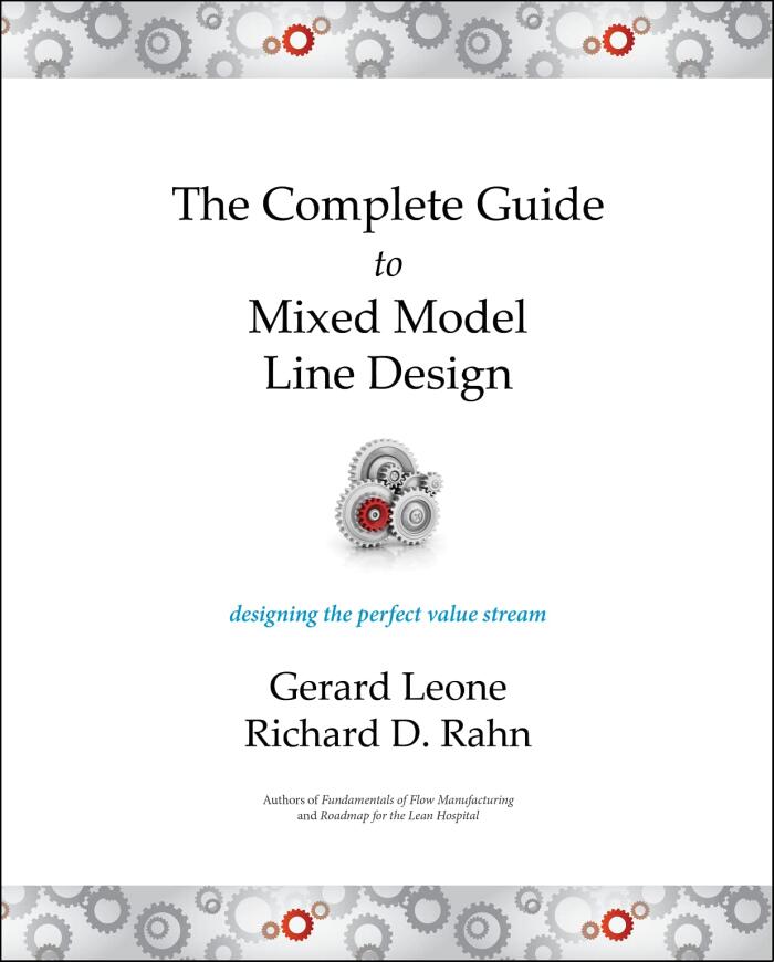 The Complete Guide to Mixed Model Line Design: Building the Perfect Value Stream