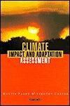Climate Impact and Adaptation Assessment: The IPCC Method