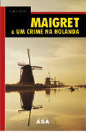 Maigret & Um Crime na Holanda