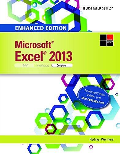 Enhanced Microsoft Excel 2013: Illustrated Complete