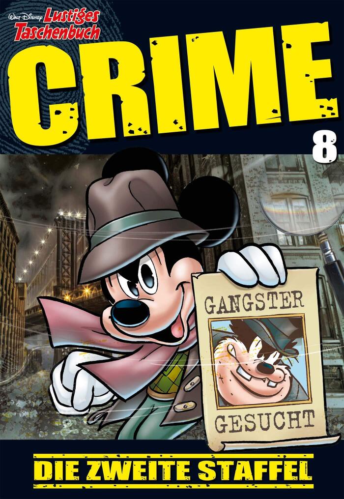 Lustiges Taschenbuch Crime 08: Die zweite Staffel