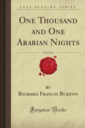 One Thousand and One Arabian Nights; Volume 8 of 16