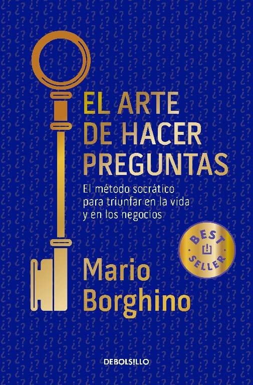El Arte de Hacer Preguntas