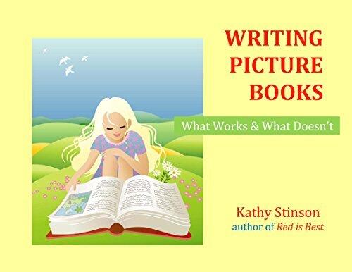 Writing Picture Books: What Works & What Doesn't