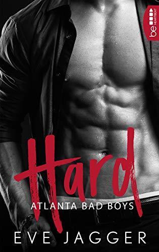 Atlanta Bad Boys - Hard (Hot Bastard-Reihe 1)