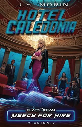 Hotel Caledonia: Mission 7