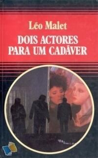Dois Actores Para Um Cadáver