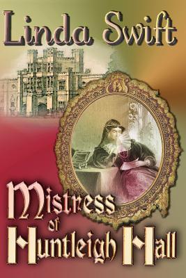Mistress of Huntleigh Hall
