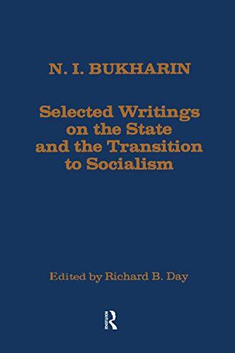 Selected Writings on the State and the Transition to Socialism
