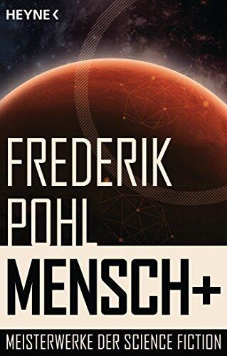 Mensch +: Roman