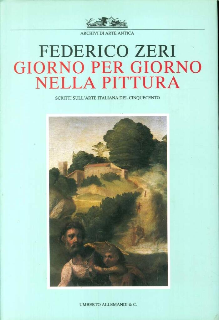 Scritti Sull'arte Italiana Del Cinquecento, Giono [er Giorno Nella Pittura
