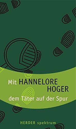 Mit Hannelore Hoger Dem Täter Auf Der Spur