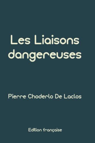 Les Liaisons dangereuses: Deluxe Edition
