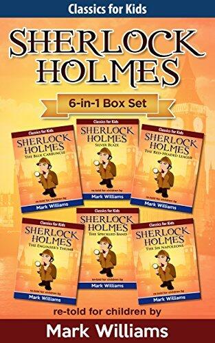 Sherlock Holmes re-told for children 6-in-1 Box Set : The Blue Carbuncle, Silver Blaze, The Red-Headed League, The Engineer's Thumb, The Speckled Band, ...