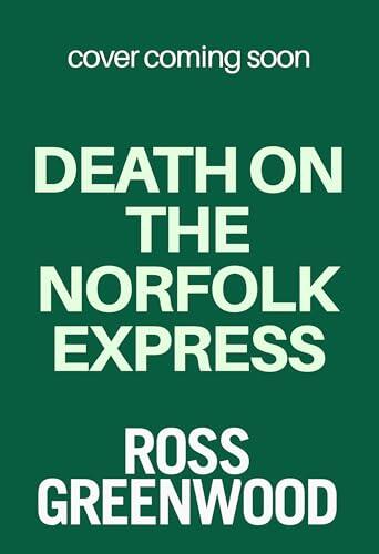 Death on the Norfolk Express