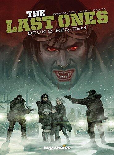 The Last Ones (Vol. 2): Requiem