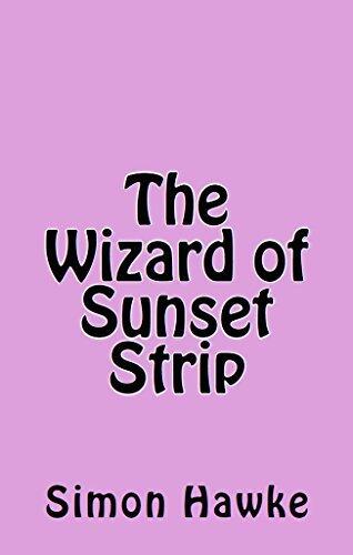The Wizard of Sunset Strip