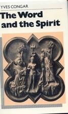 The Word and the Spirit